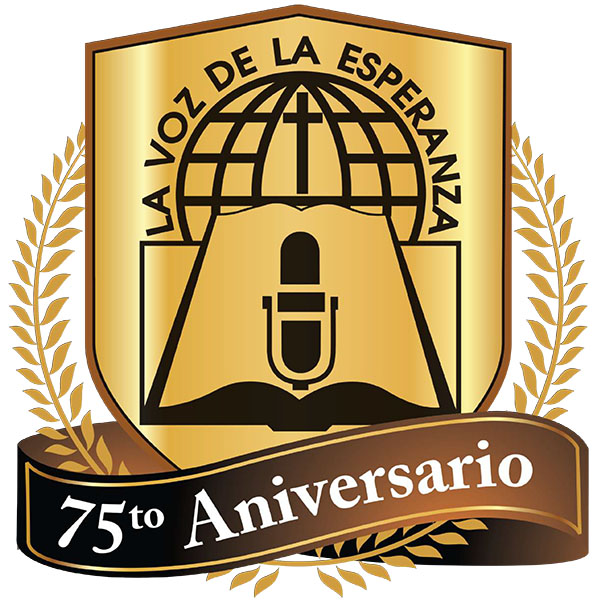 La Voz de la Esperanza Celebrates 75 Years of Proclaiming the Gospel ...
